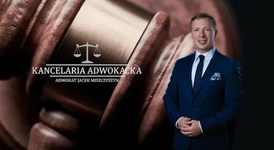 Kancelaria Adwokacka Adwokat Jacek Miszczyszyn
